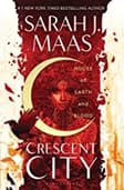 Crescent City: House of Earth and Blood